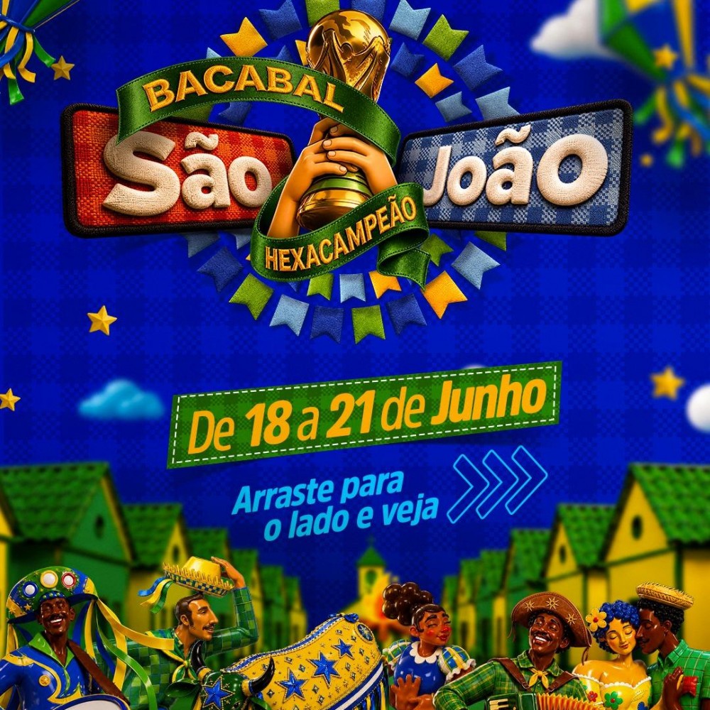Começa hoje (18) o São João Hexacampeão de Bacabal